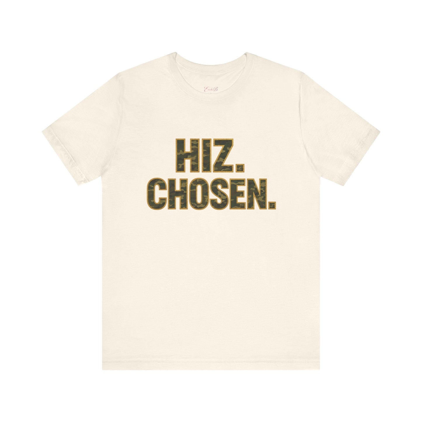 HIZ. CHOSEN. | Camo Edition Faith Tee - Shante's Bazaar