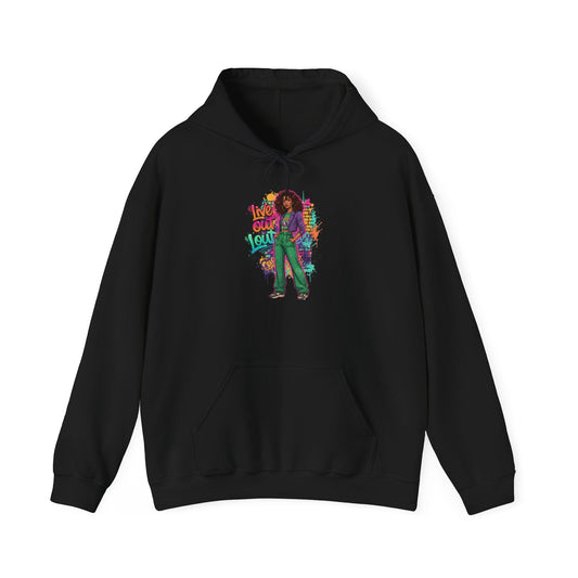 Live Out Loud Hoodie — Expressive Graphic Hooded Sweatshirt - Shante's Bazaar
