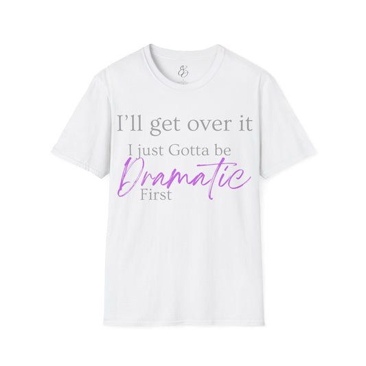 Dramatic Tee - Shante's Bazaar