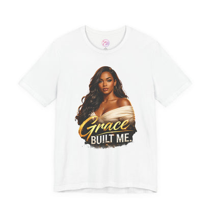 Grace Built Me Tee — Inspirational Christian Women’s Graphic T-Shirt - Shante's Bazaar