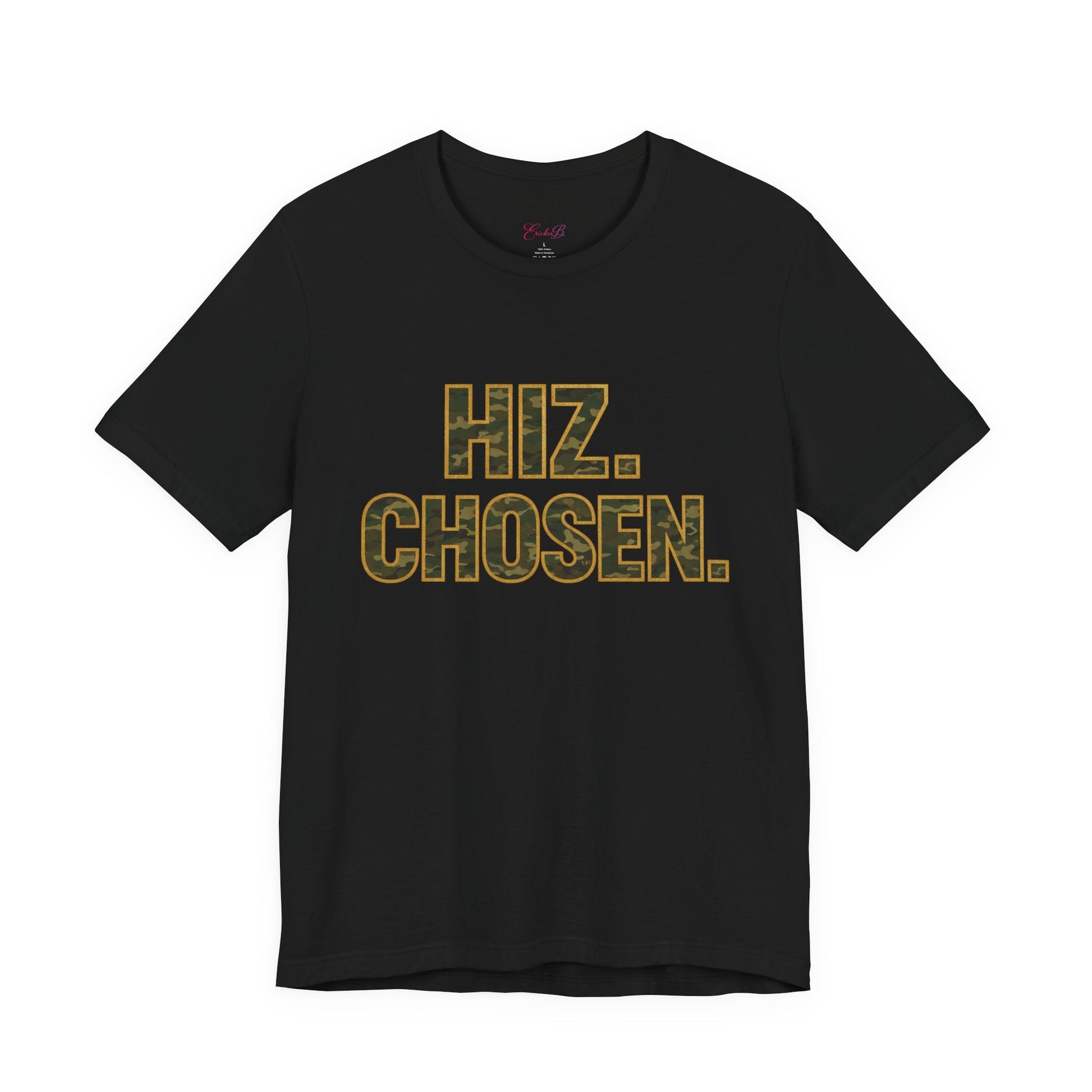 HIZ. CHOSEN. | Camo Edition Faith Tee - Shante's Bazaar