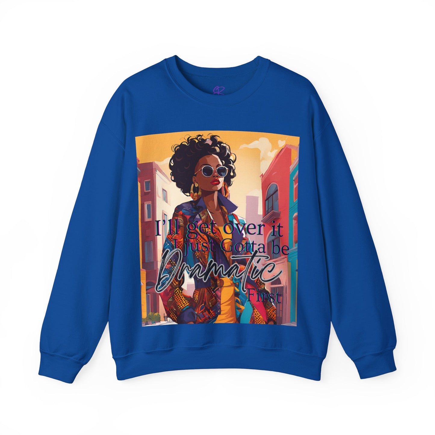 I'll Get Over it Sweatshirt - Shante's Bazaar