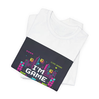 I'M GAME pixel art Tee | retro gaming tee, gamer shirt - Shante's Bazaar